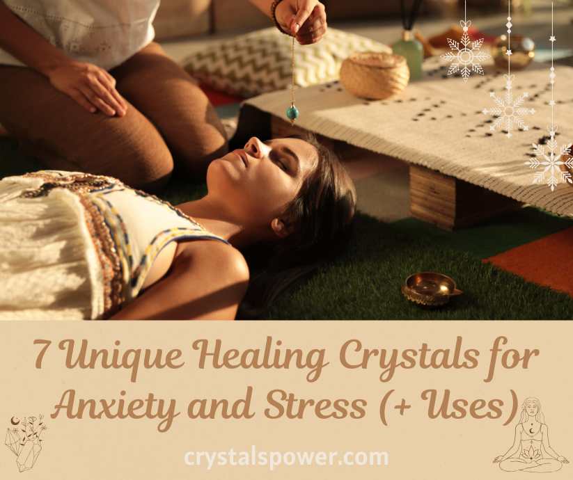 7 Unique Healing Crystals for Anxiety and Stress