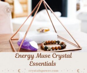 Energy Muse Crystal Essentials